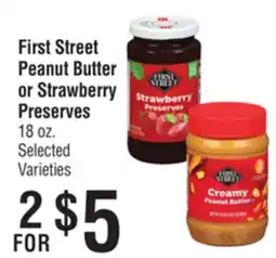Smart & Final First Street Peanut Butter or Strawberry Preserves offer