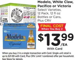 Ralphs Modelo, White Claw, Pacifico or Victoria offer