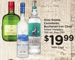 Ralphs Grey Goose, Cazadores, Buchanan's or Cîroc offer