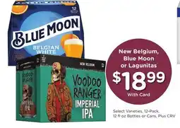 Ralphs New Belgium, Blue Moon or Lagunitas offer
