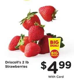Ralphs Driscoll's 2 lb Strawberries offer