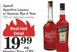 Pavilions Aperol Aperitivo Liqueur or Sazerac Rye 6 Year offer