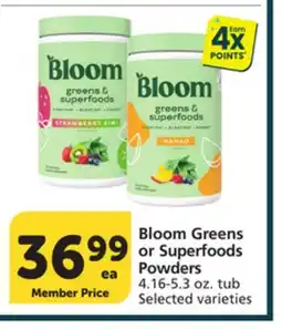Pavilions Bloom Greens or Superfoods Powders offer