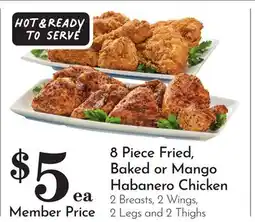 Pavilions 8 Piece Fried, Baked or Mango Habanero Chicken offer