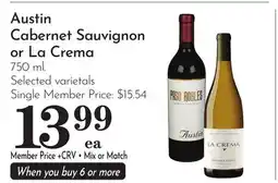 Pavilions Austin Cabernet Sauvignon or La Crema offer