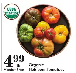 Pavilions Organic Heirloom Tomatoes offer