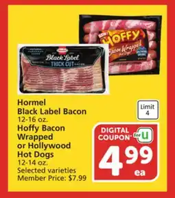 Albertsons Hormel Black Label Bacon 12-16 oz. Hoffy Bacon Wrapped or Hollywood Hot Dogs 12-14 oz offer