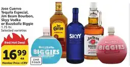 Albertsons Jose Cuervo Tequila Especial, Jim Beam Bourbon, Skyy Vodka or Buzzballz Biggie offer
