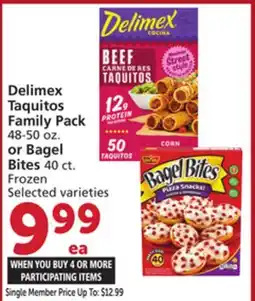 Vons Delimex Taquitos Family Pack 48-50 oz. or Bagel Bites 40 ct offer
