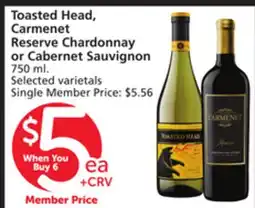 Vons Toasted Head, Carmenet Reserve Chardonnay or Cabernet Sauvignon offer
