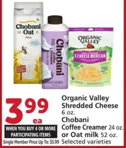 Vons Organic Valley Shredded Cheese 6 oz. Chobani Coffee Creamer 24 oz. or Oat milk 52 oz offer