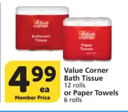 Vons Value Corner Bath Tissue 12 rolls or Paper Towels 6 rolls offer
