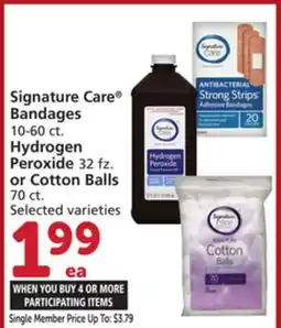 Vons Signature Care Bandages 10-60 ct. Hydrogen Peroxide 32 fz. or Cotton Balls 70 ct offer