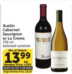 Vons Austin Cabernet Sauvignon or La Crema offer