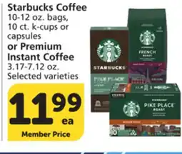 Vons Starbucks Coffee 10-12 oz. bags, 10 ct. k-cups or capsules or Premium Instant Coffee 3.17-7.12 oz offer