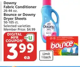 Vons Downy Fabric Conditioner 26-44 oz. Bounce or Downy Dryer Sheets 50-105 ct offer