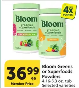 Vons Bloom Greens or Superfoods Powders offer