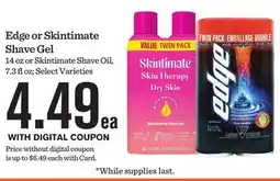 Mariano's Edge or Skintimate Shave Gel offer