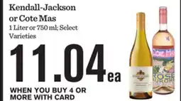 Mariano's Kendall-Jackson or Cote Mas offer