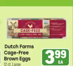 Tony’s Fresh Market Dutch Farms Cage-Free Brown Eggs offer