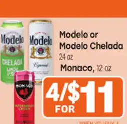 Tony’s Fresh Market Modelo or Modelo Chelada 24oz Monaco, 12oz offer