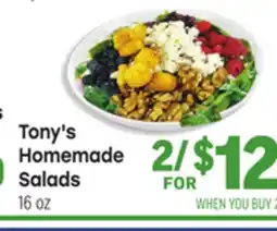Tony’s Fresh Market Tony's Homemade Salads offer