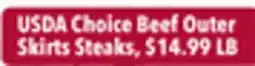 Tony’s Fresh Market USDA Choice Beef Outer Skirts Steaks offer