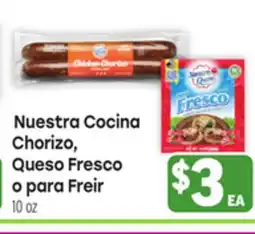Tony’s Fresh Market Nuestra Cocina Chorizo, Queso Fresco o para Freir offer
