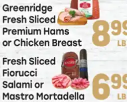 Tony’s Fresh Market Greenridge Fresh Sliced Premium Hams or Chicken Breast offer