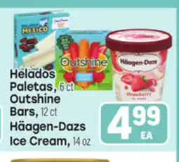 Tony’s Fresh Market Helados Paletas Outshine Bars , Häagen-Dazs Ice Cream offer