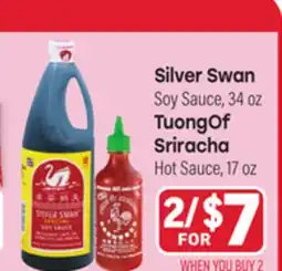 Tony’s Fresh Market Silver Swan Soy Sauce, 34oz TuongOf Sriracha Hot Sauce, 17oz offer