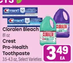 Tony’s Fresh Market Cloralen Bleach 81oz Crest Pro-Health Toothpaste 3.5-4.3oz offer