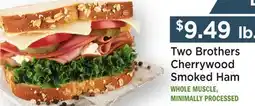 Heinen's Two Brothers Cherrywood Smoked Ham offer