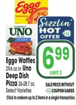 Jewel-Osco Eggo Waffles 29.6 oz or Uno Deep Dish Pizza 26-28.7 oz offer