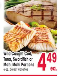 Jewel-Osco Wild Caught Cod, Tuna, Swordfish or Mahi Mahi Portions offer