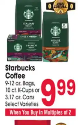 Jewel-Osco Starbucks Coffee 9-12 oz. Bags, 10 ct. K - Cups or 3.17 oz. Cans offer