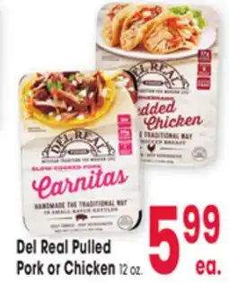 Jewel-Osco Del Real Pulled Pork or Chicken offer