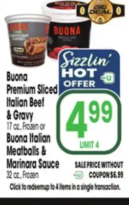 Jewel-Osco Buona Premium Sliced Italian Beef & Gravy 17 oz.,or Buona Italian Meatballs & Marinara Sauce 32 oz offer