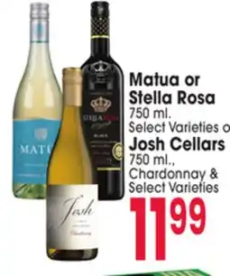 Jewel-Osco Matua or Stella Rosa 750 ml. o Josh Cellars 750 ml offer