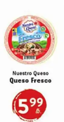 Rio Valley Market Nuestro Queso Fresco offer