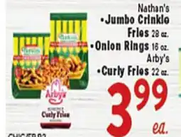 Rio Valley Market Nathan's Jumbo Crinkle Fries, 28 oz., Onion Rings, 16 oz., Arby's Curly Fries, 22 oz offer