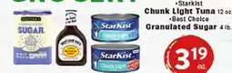 Rio Valley Market Starkist Chunk Light Tuna 12 oz or Best Choice Granulated Sugar 4 lb offer