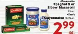 Rio Valley Market • Creamette Spaghett or Elbow Macaroni 32 oz. • Kraft Mayonnaise 12-15 oz offer