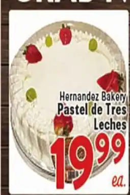 Rio Valley Market Hernandez Bakery Pastel de Tres Leches offer
