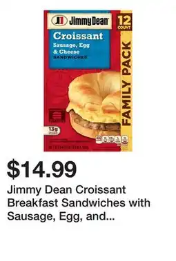 Wegmans Jimmy Dean Croissant Breakfast Sandwiches with Sausage, Egg, and Cheese, Frozen, 12 Count offer