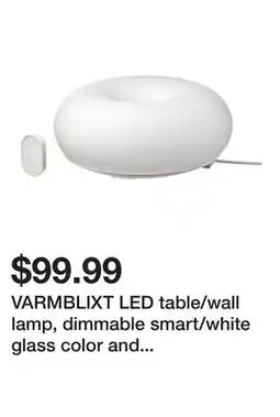 Ikea VARMBLIXT LED table/wall lamp, dimmable smart/white glass color and white spectrum offer