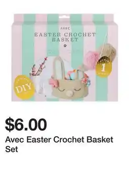 Five Below Avec Easter Crochet Basket Set offer