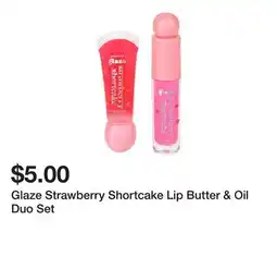 Five Below Glaze Strawberry Shortcake Lip Butter & Oil Duo Set offer