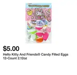 Five Below Hello Kitty And Friends Candy Filled Eggs 12-Count 2.12oz offer