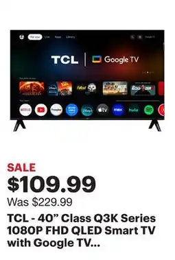 Best Buy TCL - 40 Class Q3K Series 1080P FHD QLED Smart TV with Google TV (2025) offer